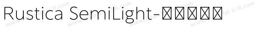 Rustica SemiLight字体转换